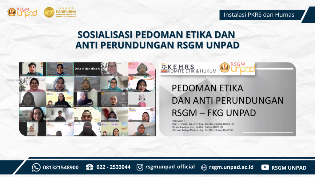 SOSIALISASI PEDOMAN ETIKA DAN ANTI PERUNDUNGAN RSGM UNPAD
