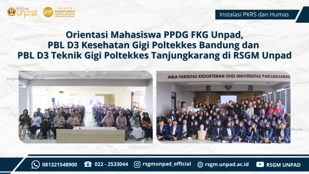 Orientasi Mahasiswa di RSGM Unpad