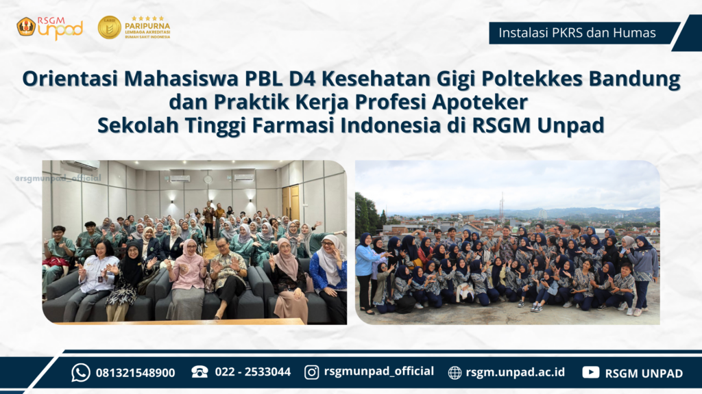 Orientasi Mahasiswa di RSGM UNPAD