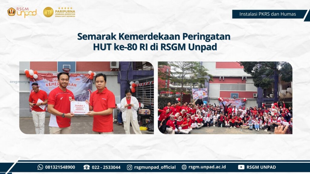 PERINGATAN HUT RI KE-80 DI RSGM UNPAD