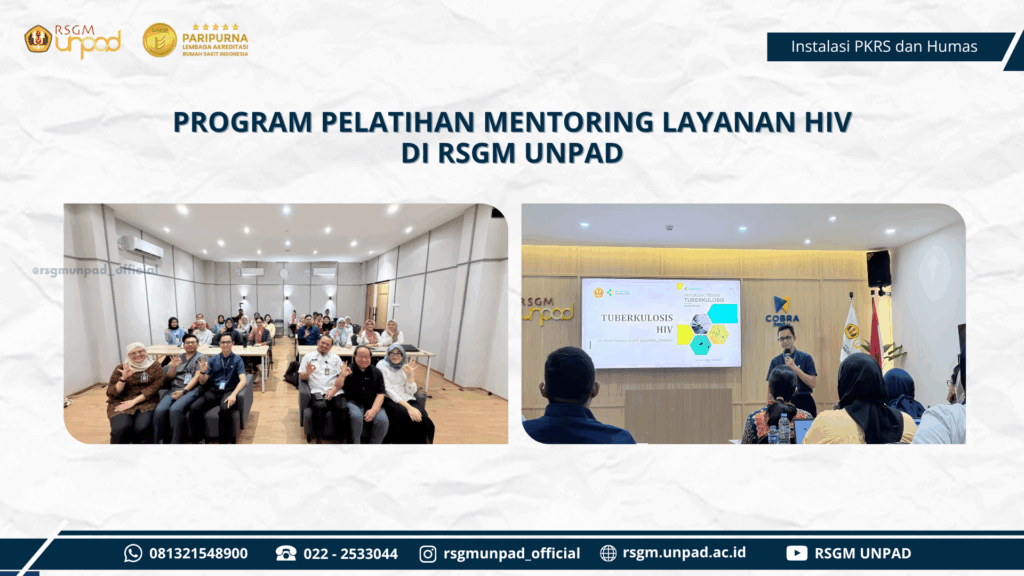PROGRAM PELATIHAN MENTORING LAYANAN HIV DI RSGM UNPAD