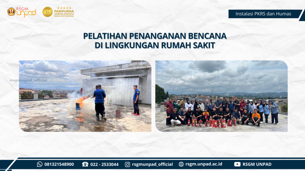 PELATIHAN PENANGANAN BENCANA DI LINGKUNGAN RUMAH SAKIT