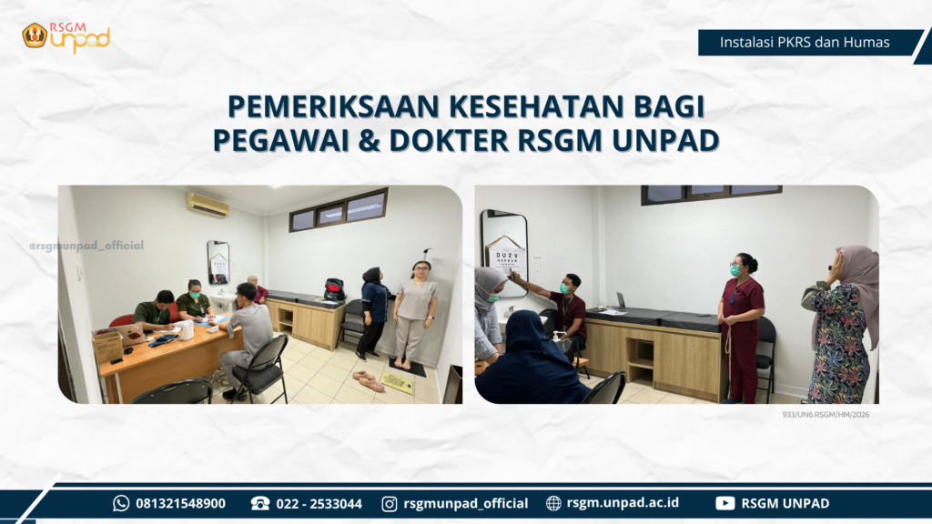 PEMERIKSAAN KESEHATAN PEGAWAI & DOKTER RSGM UNPAD