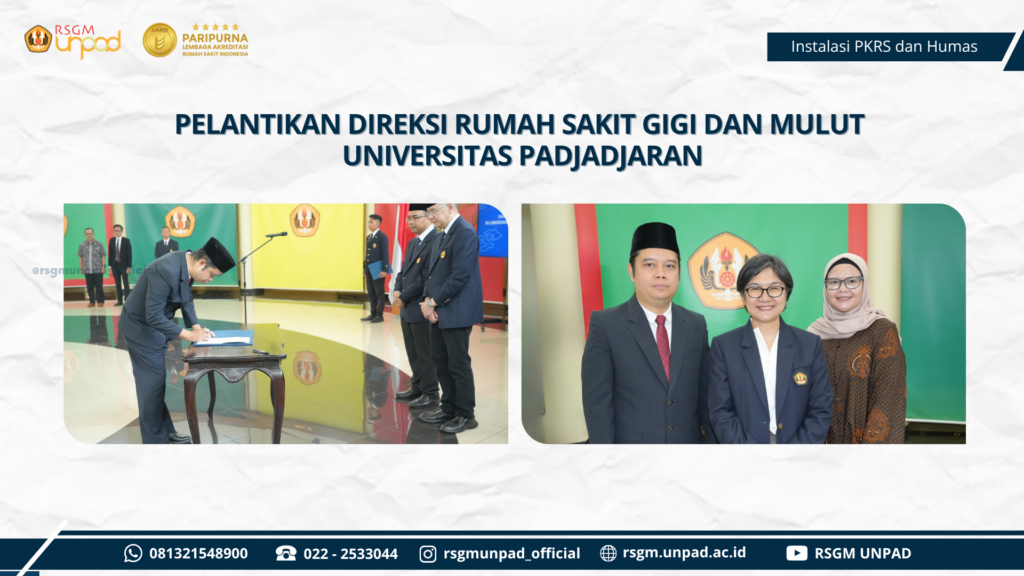 PELANTIKAN DIREKTUR DAN DIREKSI RSGM UNPAD